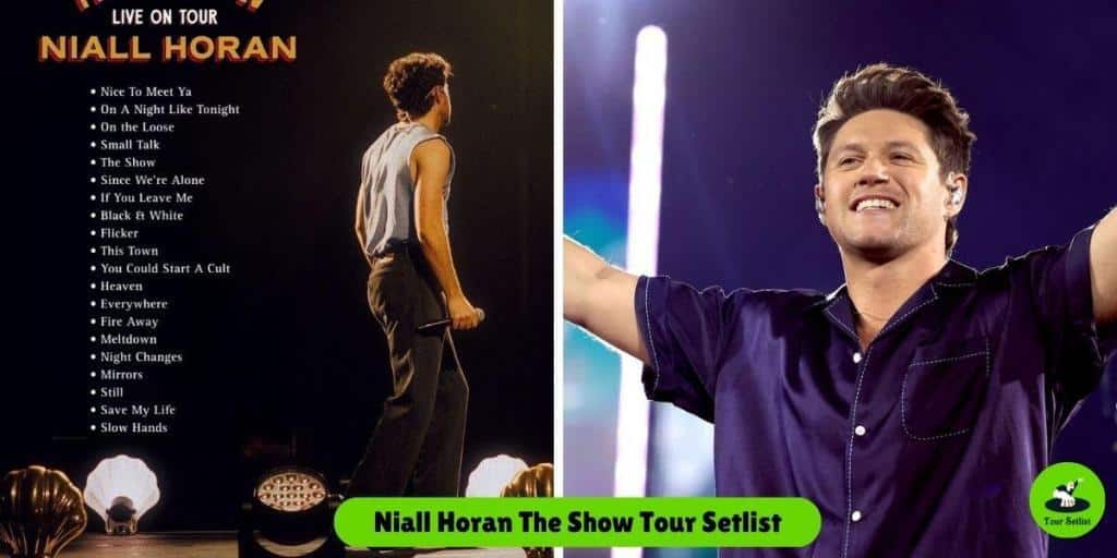 Niall Horan Live On Tour Setlist