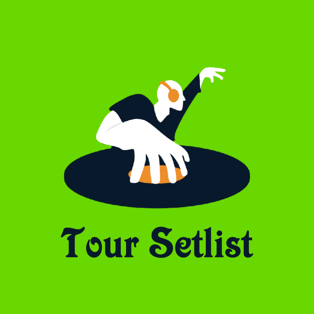 Tour Setlist
