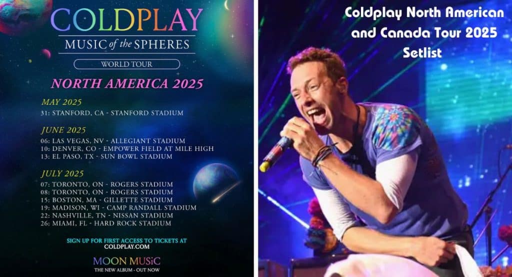 Coldplay North American and Canada Tour 2025 Setlist