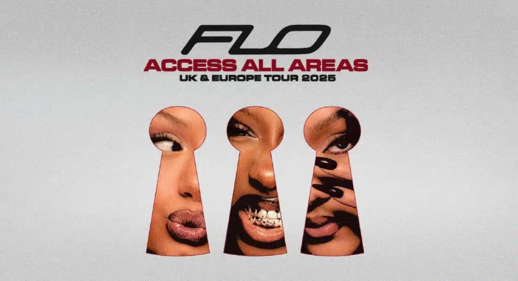 Flo Access All Areas Tour 2025 Dates Flo Access All Areas Tour 2025 Dates
