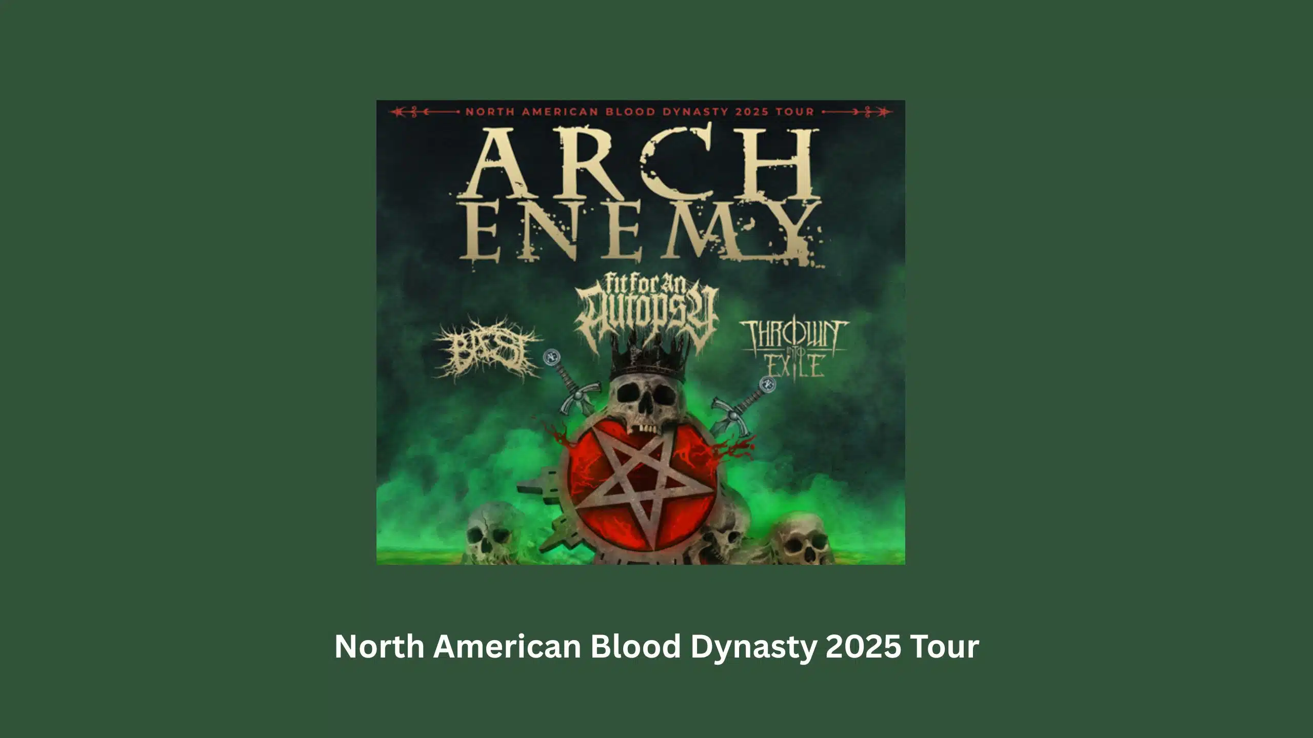 North American Blood Dynasty 2025 Tour