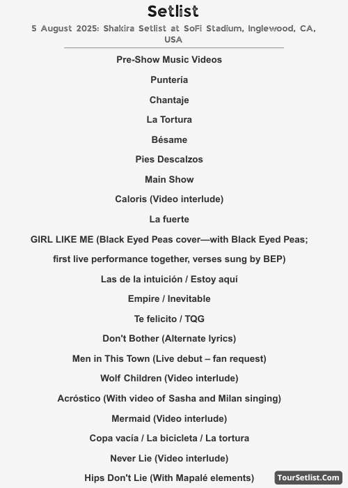 5 August 2025: Shakira Setlist at SoFi Stadium, Inglewood, CA, USA