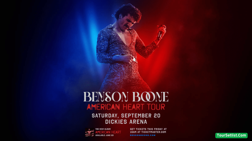 Benson Boone American Heart Tour Setlist 2025 1 Benson Boone American Heart Tour Setlist