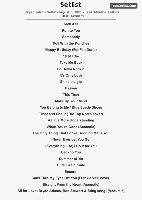 Bryan Adams Setlist—August 5, 2025 – Freilichtbühne Peißnitz, Halle, Germany