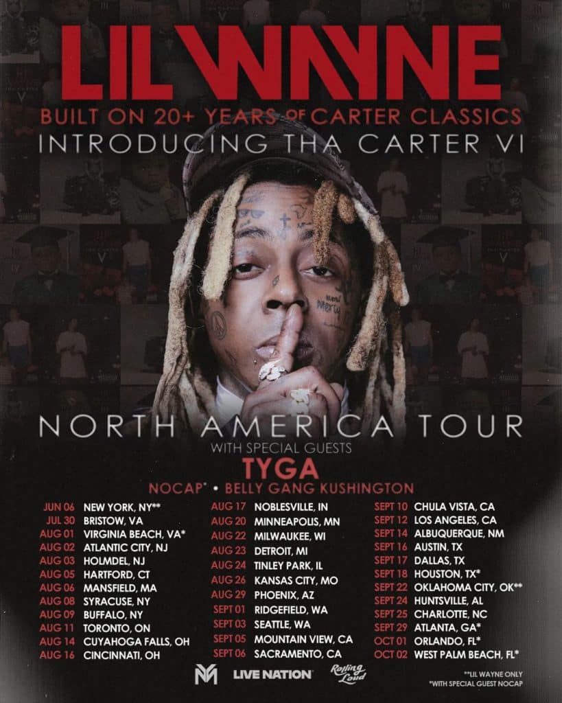 Lil Wayne Tha Carter VI Tour Dates Lil Wayne Tha Carter VI Tour Dates