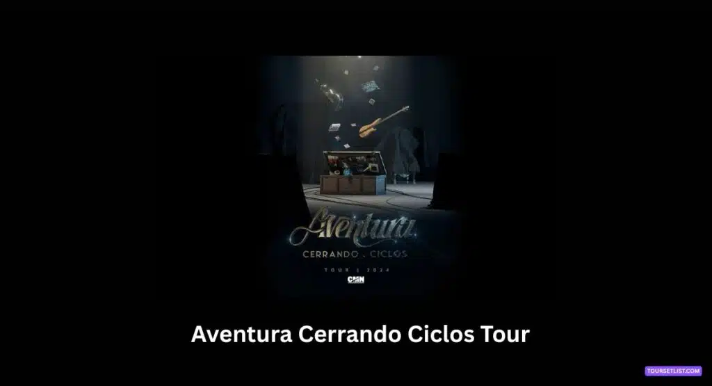 Aventura Cerrando Ciclos Tour 2025 Dates & Tickets 1 Aventura Cerrando Ciclos Tour 2025 Dates