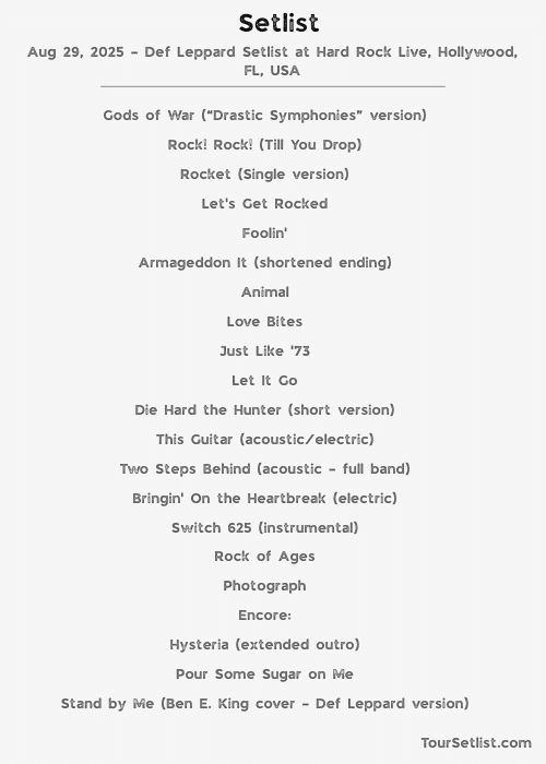 Aug 29, 2025 – Def Leppard Setlist at Hard Rock Live, Hollywood, FL, USA