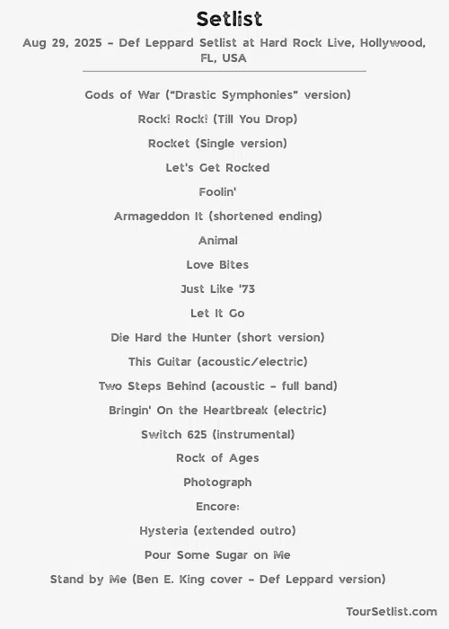 Aug 29, 2025 – Def Leppard Setlist at Hard Rock Live, Hollywood, FL, USA