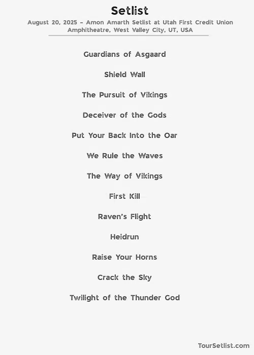 August 20, 2025 – Amon Amarth Setlist at Utah First Credit Union Amphitheatre, West Valley City, UT, USA
