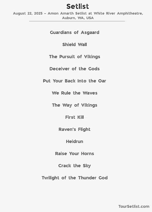 August 22, 2025 – Amon Amarth Setlist at White River Amphitheatre, Auburn, WA, USA