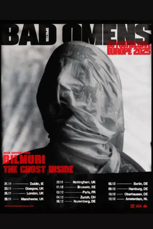 Bad Omens Do You Feel Love Europe Tour 2025 Setlist & Dates