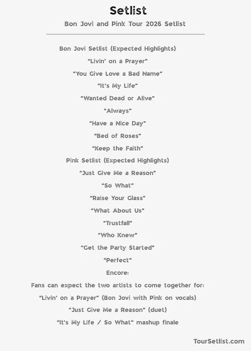 Bon Jovi and Pink Tour 2026 Setlist