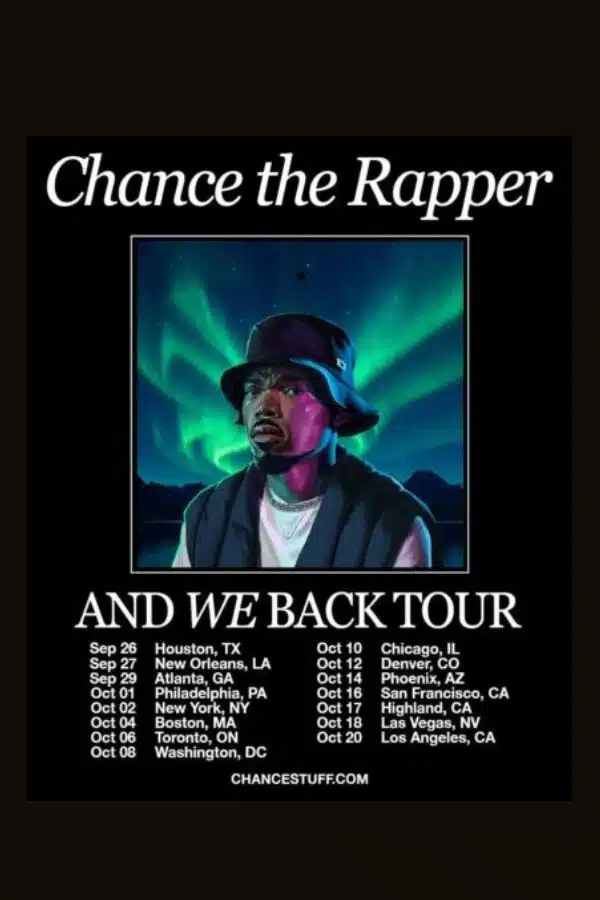 Chance the Rapper And We Back Tour 2025 Dates