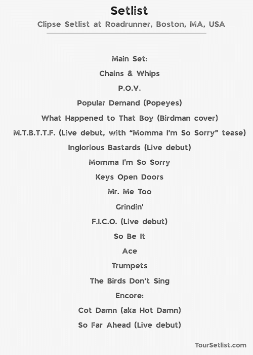 Clipse Setlist at Roadrunner, Boston, MA, USA