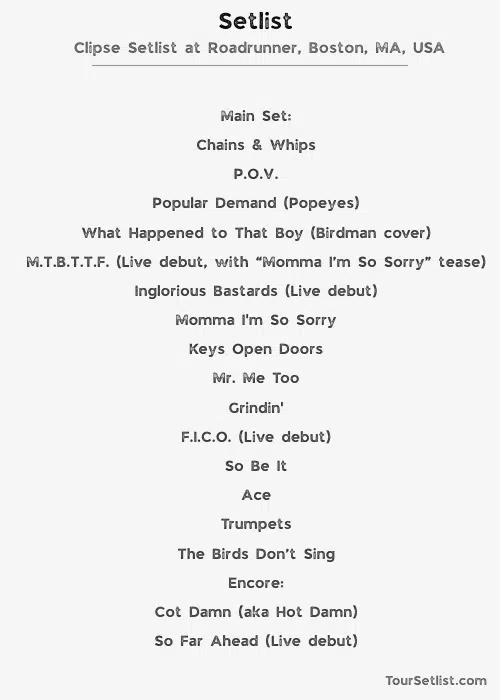 Clipse Setlist at Roadrunner, Boston, MA, USA