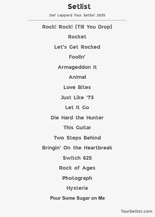 Def Leppard Tour Setlist 2025