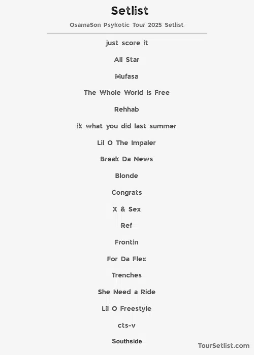 OsamaSon Psykotic Tour 2025 Setlist