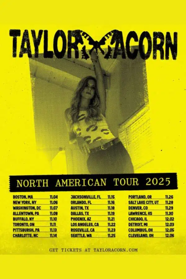 Taylor Acorn North America 2025 Tour Dates & Setlist