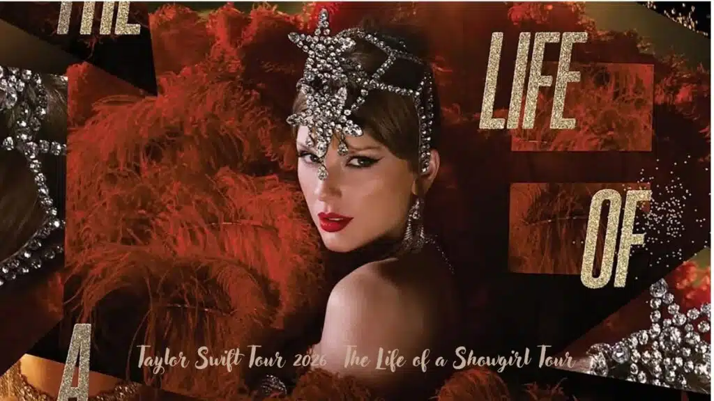 Taylor Swift Tour 2026 The Life of a Showgirl Tour