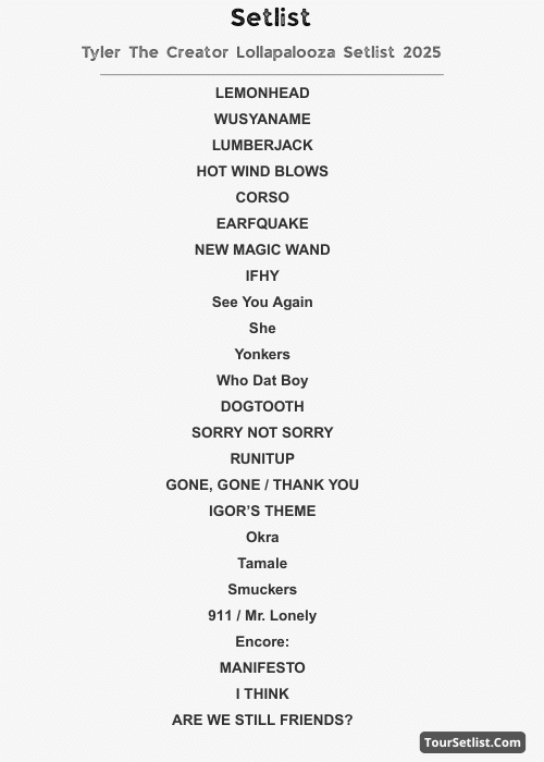 Tyler The Creator Lollapalooza Setlist 2025