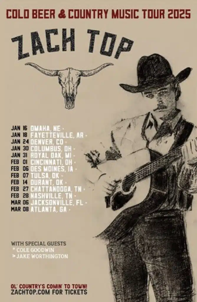Zach Top 2025 Tour Setlist - Dates, Venues & Tickets 