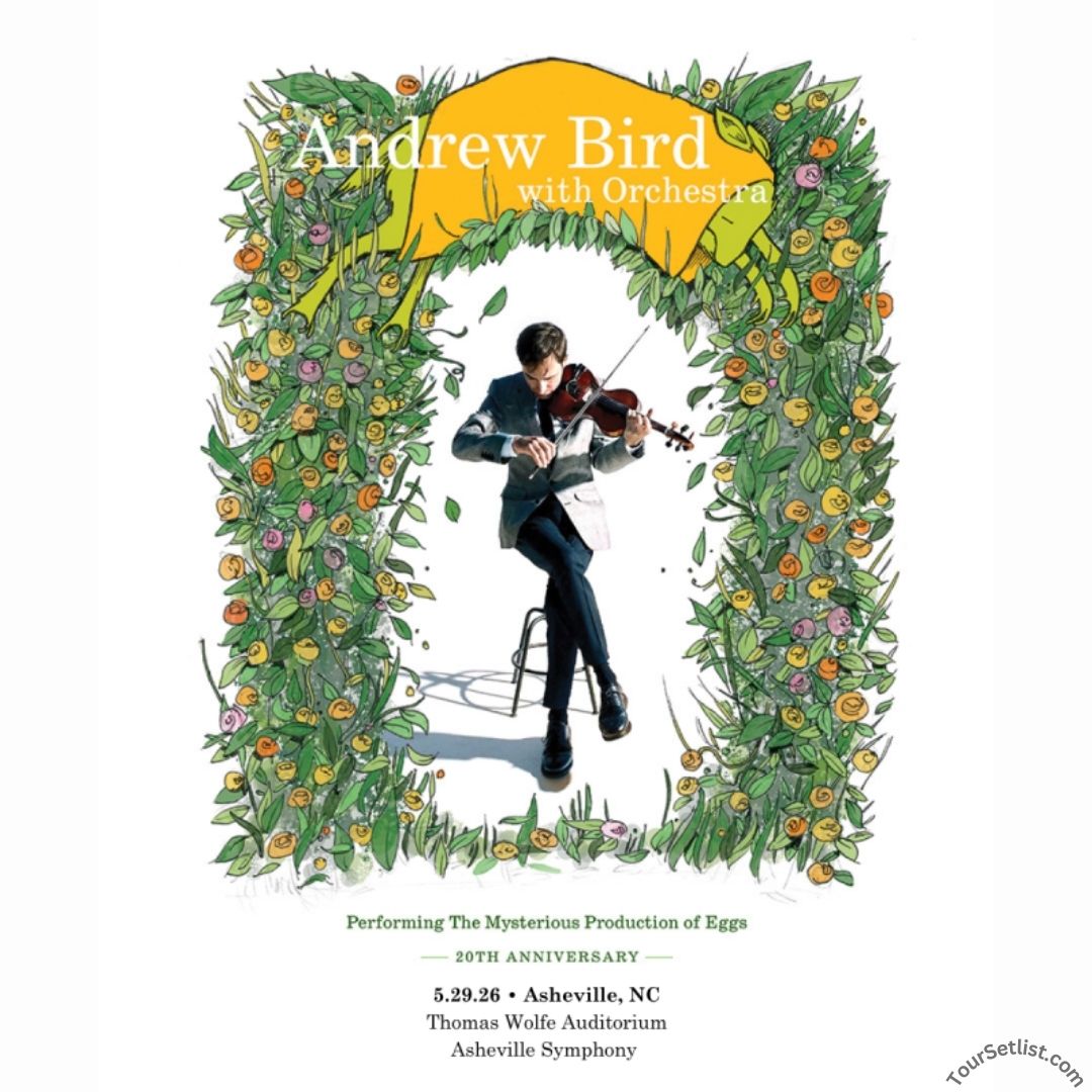 Andrew Bird 2026 Tour New Dates Added Andrew Bird 2026 Tour New Dates 