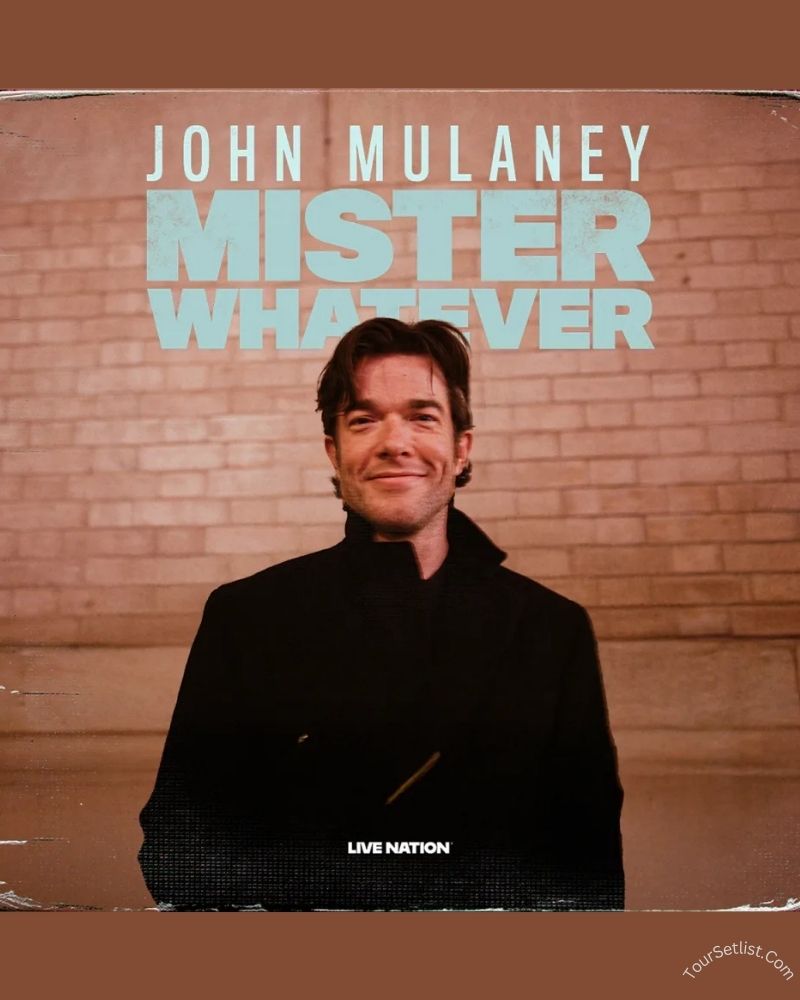 John Mulaney Announced Mister Whatever Tour 2026 Dates