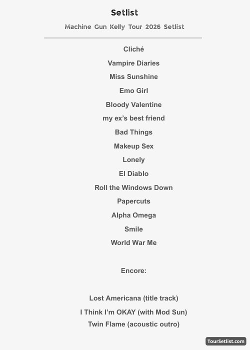 Machine Gun Kelly Tour 2026 Setlist
