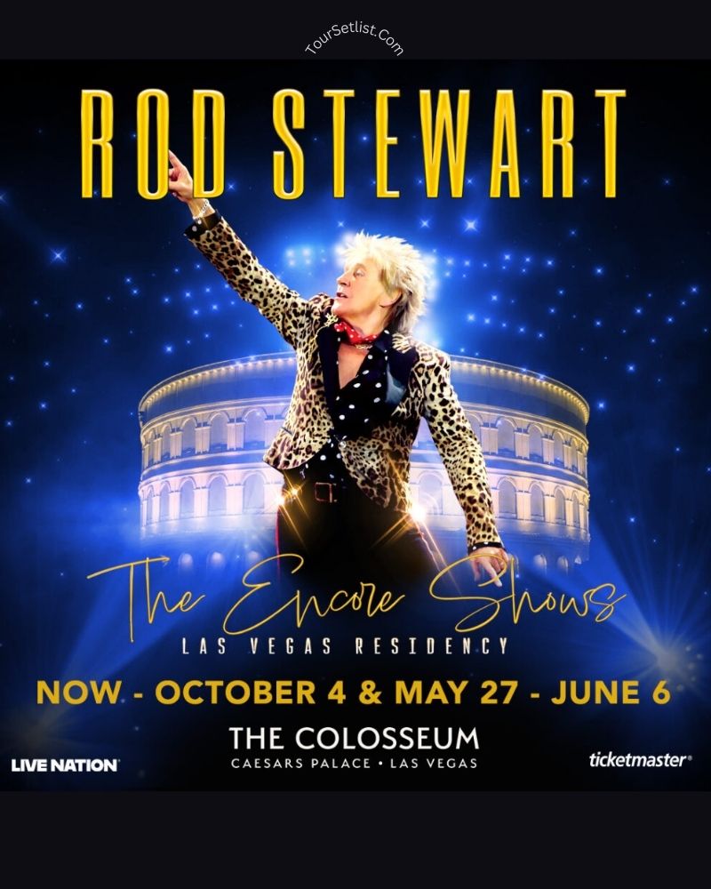 Rod Stewart Concerts 2026 Dates, Venues, Setlist & Tickets