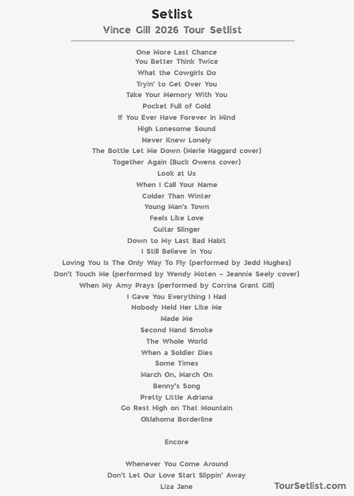 Vince Gill 2026 Tour Setlist