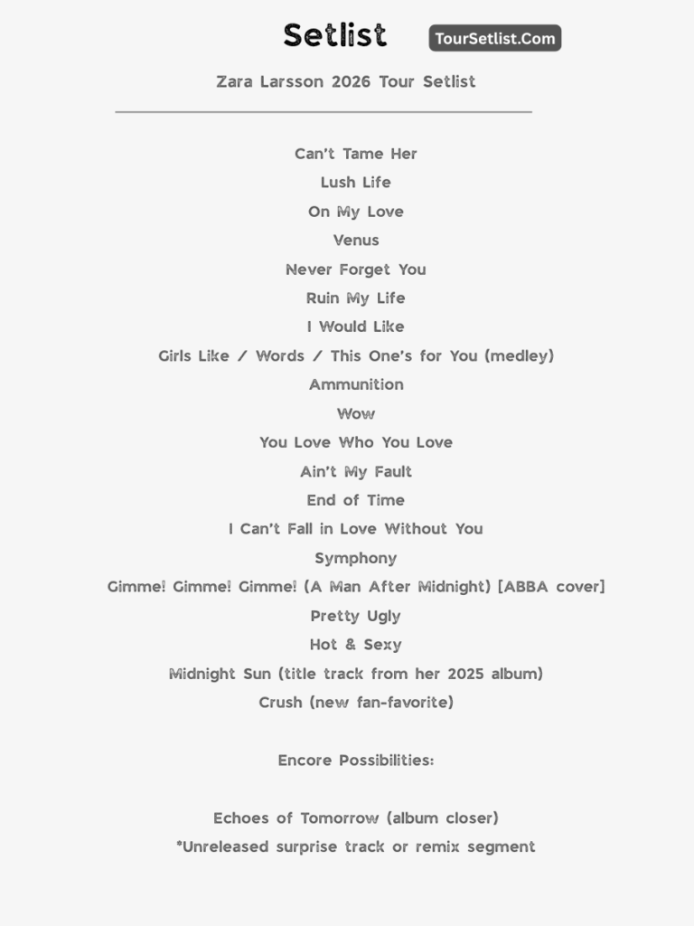 Zara Larsson 2026 Tour Setlist