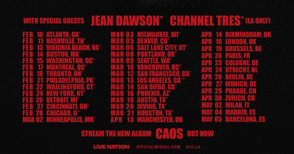 Miguel Tour 2026 Setlist Dates Cities Presale Tickets CAOS Miguel Tour 2026 Dates