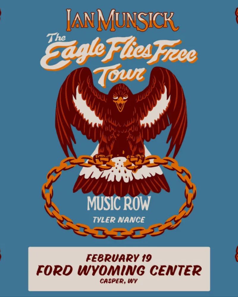 Ian Munsick The Eagle Flies Free Tour 2026 Dates & Venues