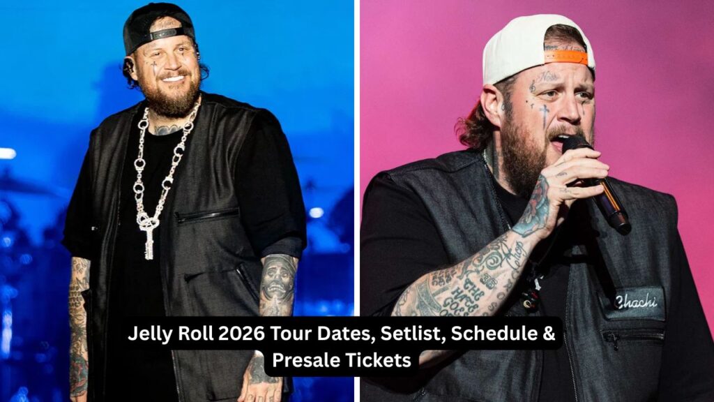 Jelly Roll 2026 Tour Dates, Setlist, Schedule & Presale Tickets