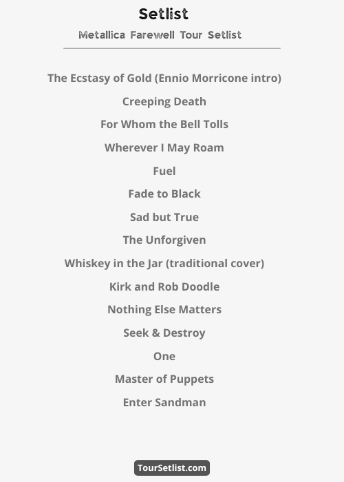 Metallica Farewell Tour Setlist