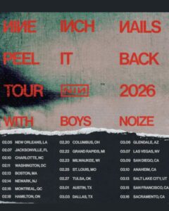 Nine Inch Nails Announce 2026 Tour Dates