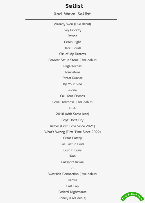 Rod Wave Setlist