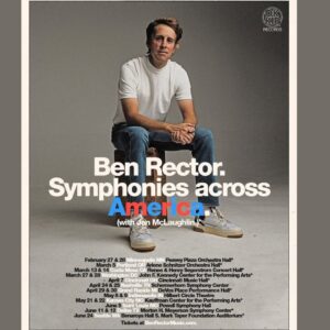 Ben Rector Tour 2026 Dates, Setlist, Presale & Ticket Price