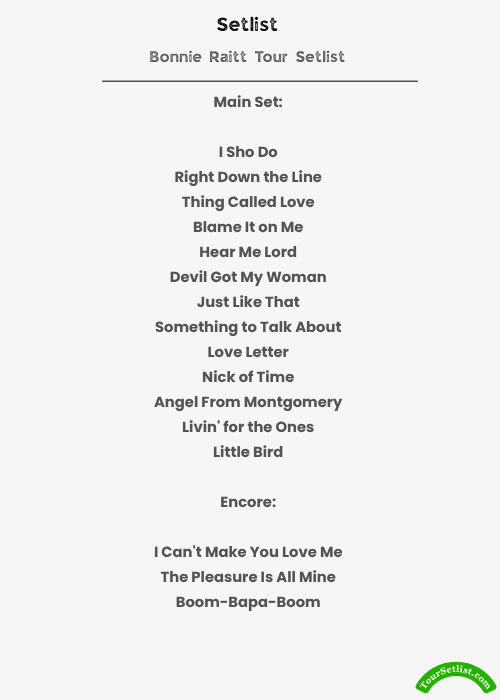 Bonnie Raitt Tour Setlist