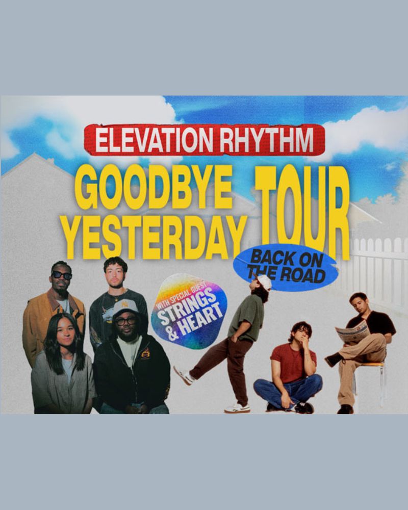 Goodbye Yesterday 2026 Tour - Dates, Setlist, Venues & Schedule