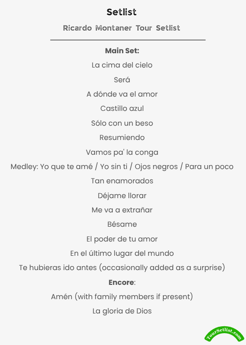 Ricardo Montaner Tour Setlist