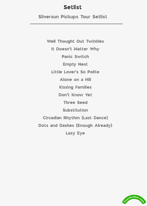 Silversun Pickups Tour Setlist