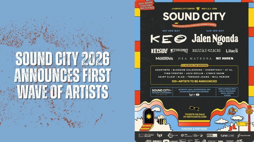 Sound City 2026 announces first wave of artists