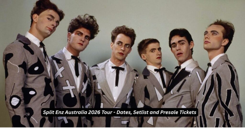 Split Enz Australia 2026 Tour - Dates, Setlist and Presale Tickets