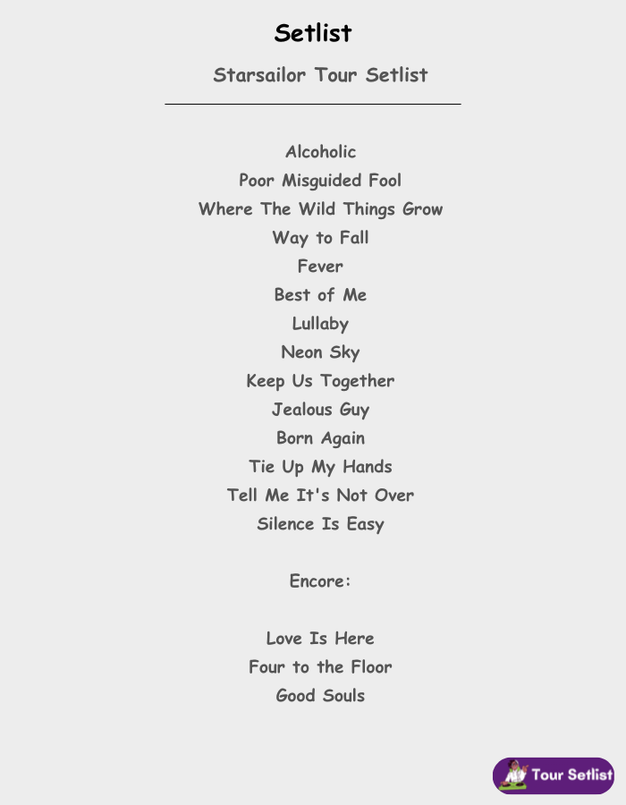 Starsailor 2026 Tour Setlist
