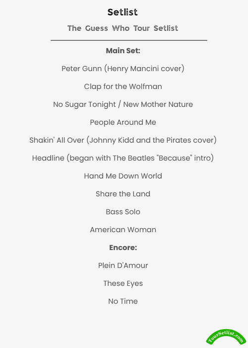 The Guess Who Tour Setlist