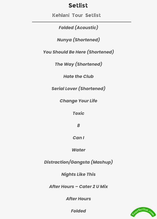 Kehlani Tour 2026 Expected Setlist Tour Dates Presale Info Kehlani Tour Setlist 