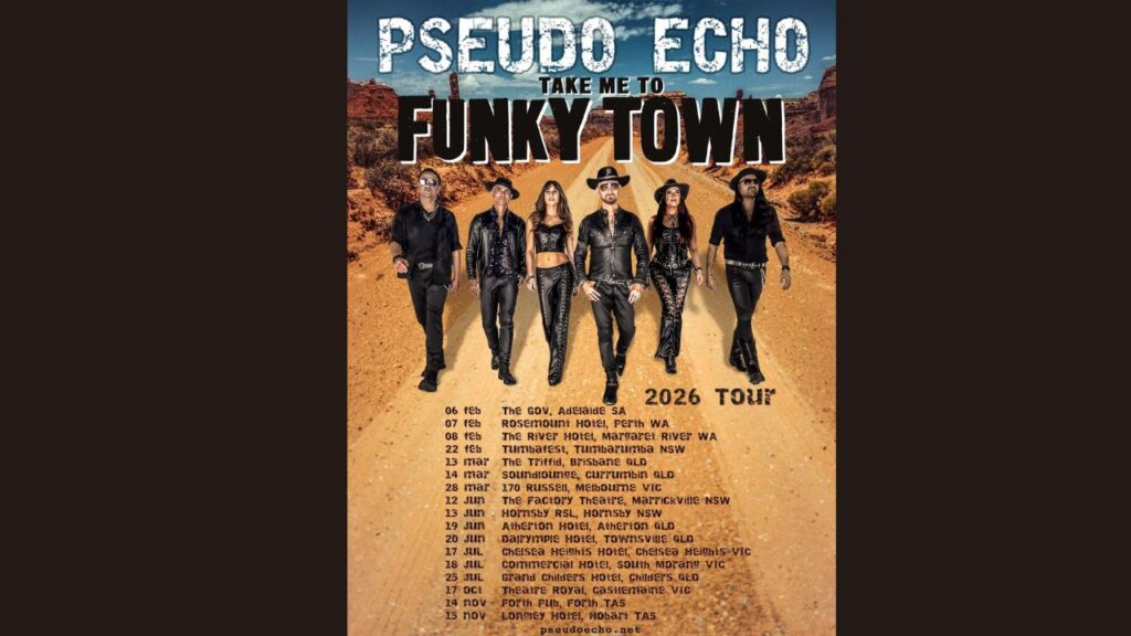 PSEUDO ECHO Take Me To Funky Town 2026 Tour