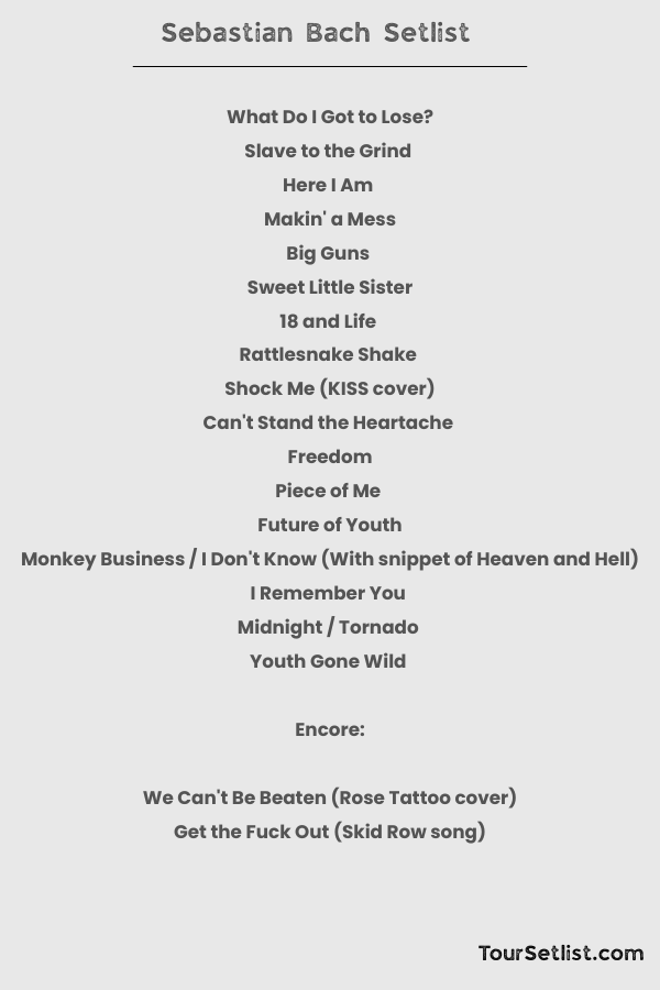 Sebastian Bach Setlist