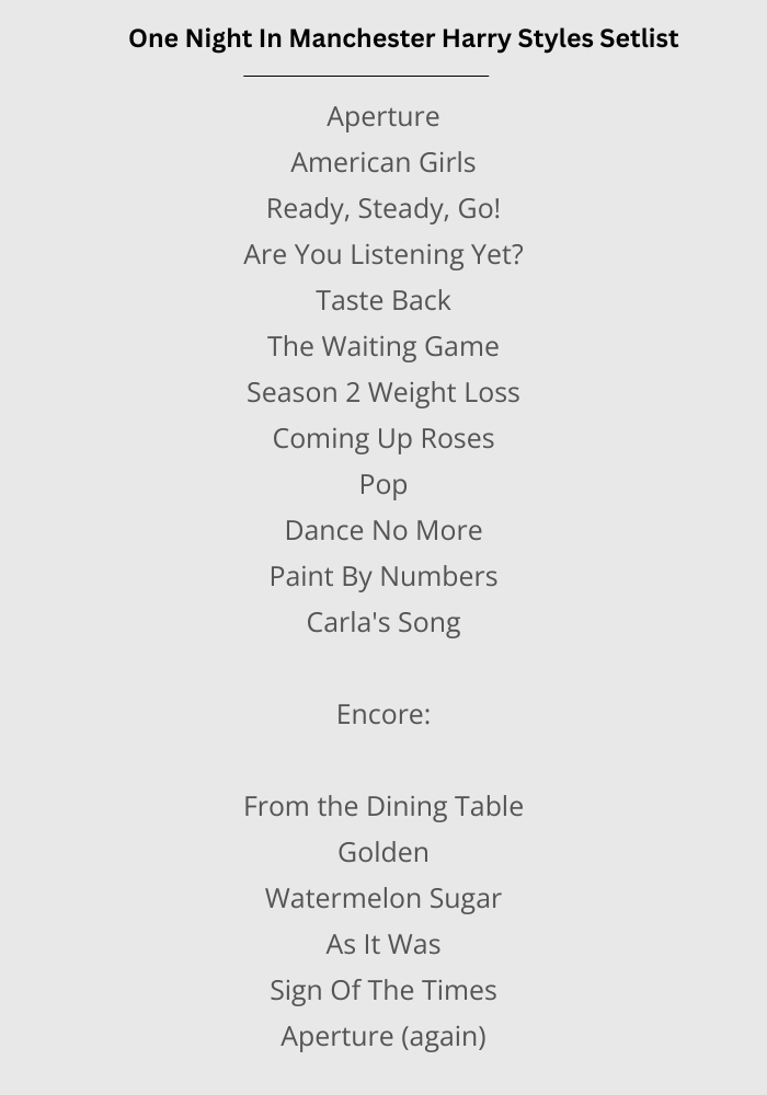 One Night In Manchester Harry Styles Setlist